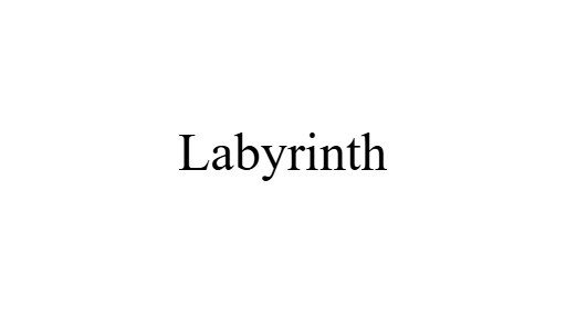 Labyrinth