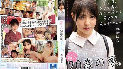 Thumbnail for MIFD-131 新人20歳の夢。あの日、AV女優になるって決めて987日AVデビュー 白桃はな