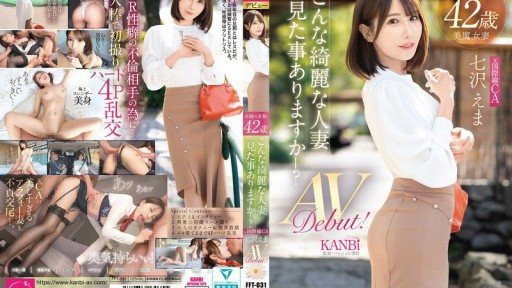 Thumbnail for FFT-031 Cantiknya Luar Biasa, 42 Tahun. Pernahkah Anda Melihat Wanita Menikah Secantik Itu? Mantan Pramugari Penerbangan Internasional, Ema Nanasawa, Debut di Film AV!